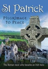 Image St. Patrick: Pilgrimage to Peace 2020