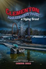 Clementon Park : a Dying Breed series tv