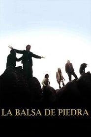 La balsa de piedra (2002)