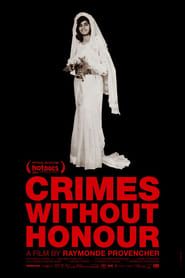 Crimes Without Honour series tv