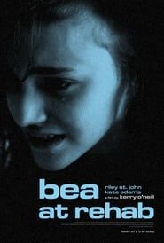 Bea at Rehab series tv