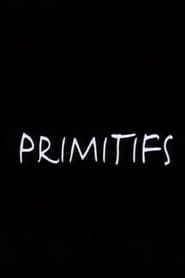 Primitifs (2001)