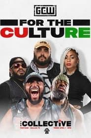 GCW For The Culture 3 series tv