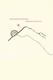 Image Manchester Orchestra: Christmas Songs Vol. 1