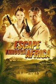 Escape Through Africa series tv