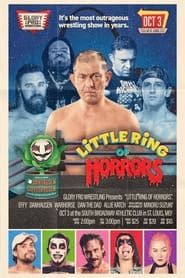 Glory Pro Wrestling - Little ring of Horrors series tv