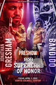 ROH: Supercard of Honor Pre Show 2022 streaming
