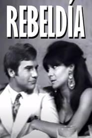 watch Rebeldía