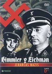 Anime nere: Heinrich Himmler & Adolf Eichmann series tv