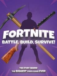 Fortnite: Battle, Build, Survive! series tv
