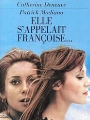 Elle s'appelait Françoise series tv