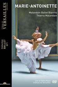 Malandain Ballet Biarritz: Marie-Antoinette - 2019 series tv