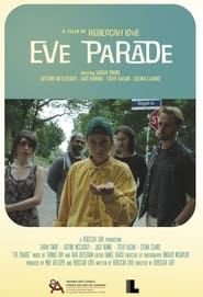 watch Eve Parade