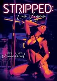 Stripped: Las Vegas series tv