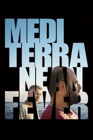 Mediterranean Fever series tv