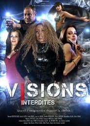 Visions Interdites series tv