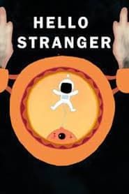 Hello Stranger series tv