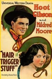Hair Trigger Stuff 1920 streaming