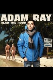 Adam Ray: Read the Room series tv