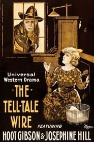 The Tell-Tale Wire (1919)