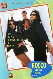 Rocco e le top model del cazzo (1993)