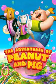 The Adventures of Peanut and Pig series tv