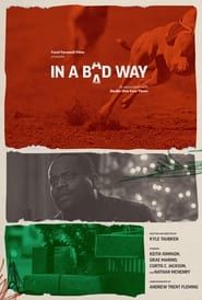 In a Bad Way series tv