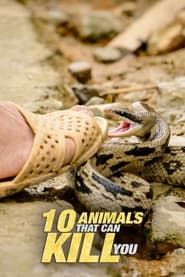 10 Animals That Will Kill You series tv
