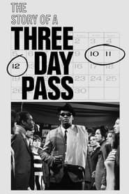 The Story of a Three-Day Pass series tv