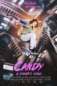 Affiche de Candy: A Skater's Mind