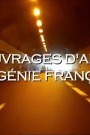 Ouvrages d'art : Un génie français series tv