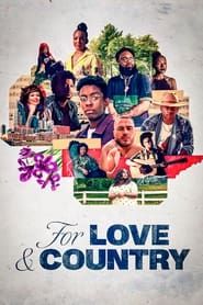 Affiche de For Love & Country