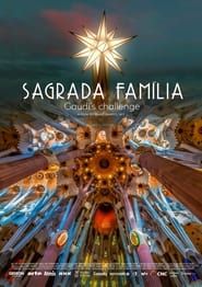 Image Sagrada Família, le défi de Gaudí 2022