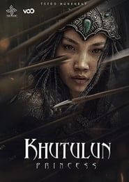 Princess Khutulun 2021 streaming