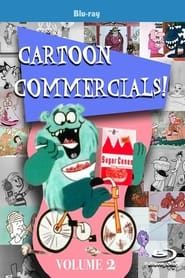 Cartoon Commercials!: Vol. 2 series tv