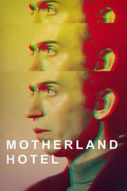 Motherland Hotel series tv