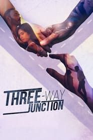 Three Way Junction-hd
