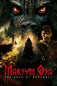 Maksym Osa: The Gold of Werewolf series tv