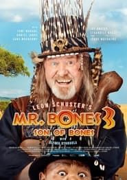 Mr. Bones 3: Son of Bones 2022 streaming