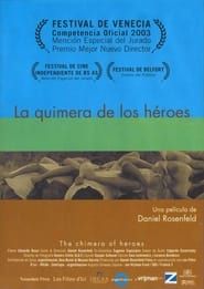 Image La quimera de los héroes 2003