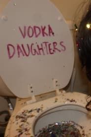 Vodka Daughters series tv