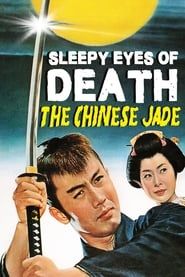 Sleepy Eyes of Death 1: The Chinese Jade series tv