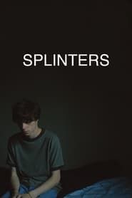 Splinters 2022 streaming