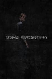 From Darkness series tv