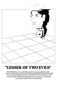 Lesser of Two Evils series tv