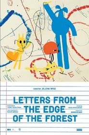 Letters From the Edge of the Forest 2022 streaming