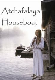 Affiche de Atchafalaya Houseboat