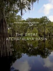 The Great Atchafalaya Basin series tv