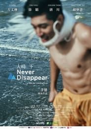 Never Disappear series tv