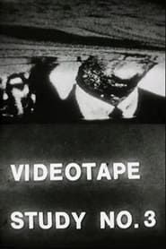 Video Tape Study No. 3 (1967)